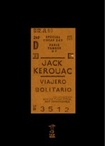 Viajero Solitario - Jack Kerouac, Pablo Gianera