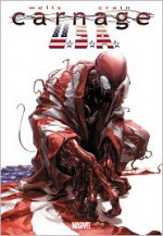 Carnage, U.S.A. - Zeb Wells, Clayton Crain