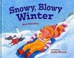 Snowy, Blowy Winter - Bob Raczka