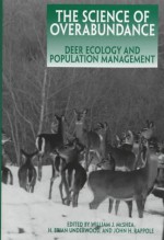 The science of overabundance: deer ecology and population management - William J. McShea