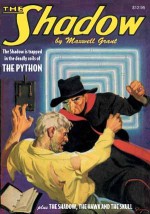 "The Python" & "The Shadow, The Hawk and the Skull" (The Shadow Volume 27) - Walter B. Gibson, Maxwell Grant