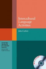 Intercultural Language Activities - John Corbett, Scott Thornbury