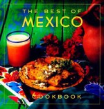 The Best of Mexico - Evie Righter, Steven Needham