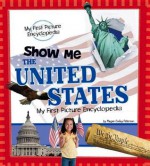 Show Me the United States - Patricia Wooster