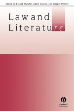 Law and Literature - Patrick Hanafin, Adam Gearey, Joseph Brooker, Hanafin