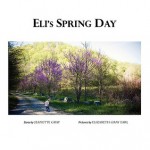 Eli's Spring Day - Jeanette Gray, Elizabeth Gray Earl