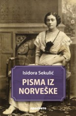 Pisma iz Norveske (Serbian Edition) - Isidora Sekulic