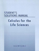 Calculus for the Life Sciences Student's Solutions Manual - Greenwell, Ritchey, Margaret L. Lial