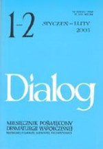 Dialog, nr 1-2 / styczeń-luty 2003 - Jarosław Iwaszkiewicz, Maciej Karpiński, Iwona Kurz, Łukasz Drewniak, Redakcja miesięcznika Dialog, Justyna Golińska, Andreas Sauter, Bernhard Studlar, Adam Rapp, Iwan Aleksandrowicz Wyrypajew