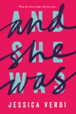 And She Was - Jessica Verdi