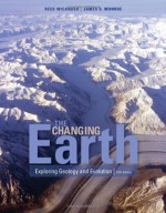 Changing Earth : Exploring Geology and Evolution 5TH EDITION - James S. Monroe