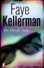 De blinde man - Faye Kellerman, Els Franci-Ekeler