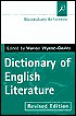 Dictionary of English Literature (Bloomsbury Reference) - Marion Wynne-Davies