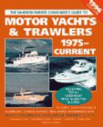 McKnew/Parker Consumer's Guide to Motor Yachts & Trawlers - Mark Parker, Ed McKnew