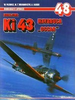 Nakajima Ki 43 Hayabusa "Oscar" - Waldemar Pajdosz, Mark T. Wlodarczyk, Adam Jarski