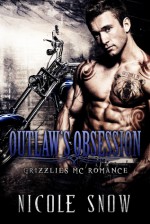 Outlaw's Obsession - Nicole Snow