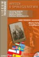 Wiedza o społeczeństwie. Materiały źródłowe dla liceum i technikum. Zakres podstawowy i rozszerzony. - Bonecki, Maleska, Smutek, Telicka Bone, Telicka-Bone