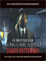 Along Came a Spider (Audio) - Michael Cumpsty, James Patterson, Alton Fitzgerald White, Michael Cumpstey