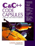 C & C++ Code Capsules: A Guide for Practitioners - Chuck Allison, Charles D. Allison