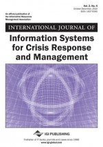 International Journal of Information Systems for Crisis Response and Management, Vol. 2, No. 4 - Murray E. Jennex