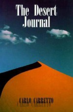 The Desert Journal: A Diary, 1954-55 - Carlo Carretto