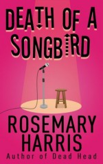 Death of a Songbird - Rosemary Harris