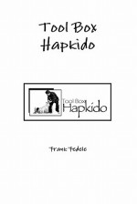 Tool Box Hapkido - Frank Fedele