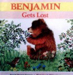 Benjamin Gets Lost - Maureen Spurgeon, Hildrun Covi