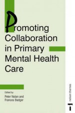 Promoting Collaboration in Primary Mental Health Care - Brian Clegg