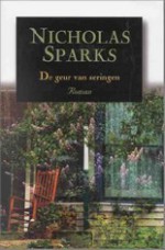 De geur van seringen - Nicholas Sparks, Rika Vliek