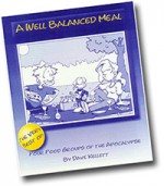 A Well Balanced Meal: The Very Best of Four Food Groups of the Apocalypse - Dave Kellett