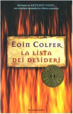 La lista dei desideri - Eoin Colfer, Angela Ragusa