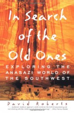 In Search of the Old Ones - David Roberts