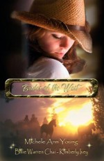 Brides of the West - Michele Ann Young, Kimberly Ivey, Billie Warren Chai