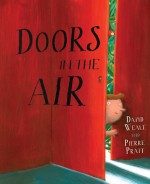 Doors in the Air - David Weale, Pierre Pratt