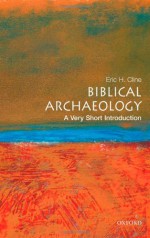 Biblical Archaeology - Eric H. Cline