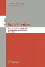 Web Services: European Conference, Ecows 2004, Erfurt, Germany, September 27-30, 2004, Proceedings - Liang-Jie Zhang, Germany) Ecows 2004 (2004 Erfurt