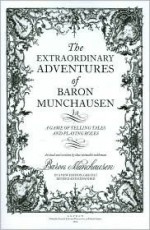 The Extraordinary Adventures of Baron Munchausen - James Wallis