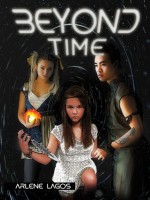 Beyond Time (Book #3) - Arlene Lagos