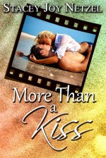 More Than a Kiss - Stacey Joy Netzel