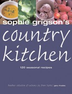 Sophie's Country Kitchen - Sophie Grigson