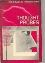 Thought Probes: Philosophy Through Science Fiction Literature - Fred D. Miller Jr.