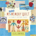 My Paper Memory Quilt: A Family History Pack - Bill Zimmerman, Maria Carluccio