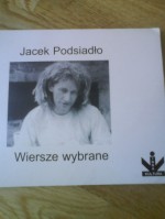 Wiersze wybrane 1990-1995 - Jacek Podsiadło