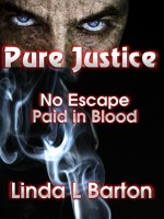 Pure Justice - Linda L. Barton