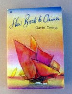 Slow Boat to China - Gavin Young