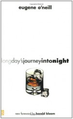 Long Day's Journey Into Night - Eugene O'Neill