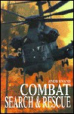 Combat Search & Rescue - Andy Evans