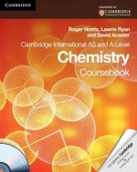 Cambridge International AS and A Level Chemistry Coursebook with CD-ROM (Cambridge International Examinations) - Roger Norris, Lawrie Ryan