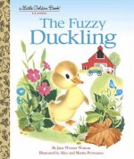 The Fuzzy Duckling (Little Golden Book) - Jane Werner Watson, Martin Provensen, Alice Provensen